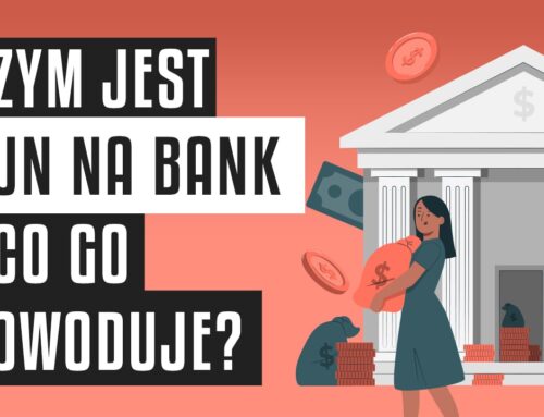 Czym jest RUN NA BANK i co go powoduje?